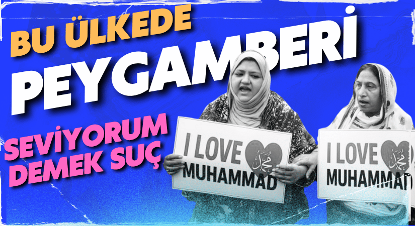 Hindistan’da ‘Muhammed’i Seviyorum’ İfadesi Suç Sayılıyor