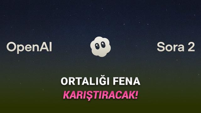 OpenAI, Sosyal Medyayı Ele Geçirecek Sora 2’yi Duyurdu: İşte İlk Örnekler [Video]